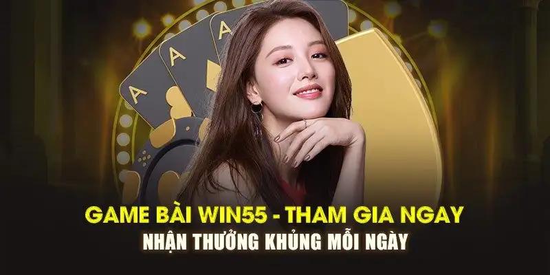 Những ưu điểm nổi trội mà game bài Win55 mang lại cho người chơi